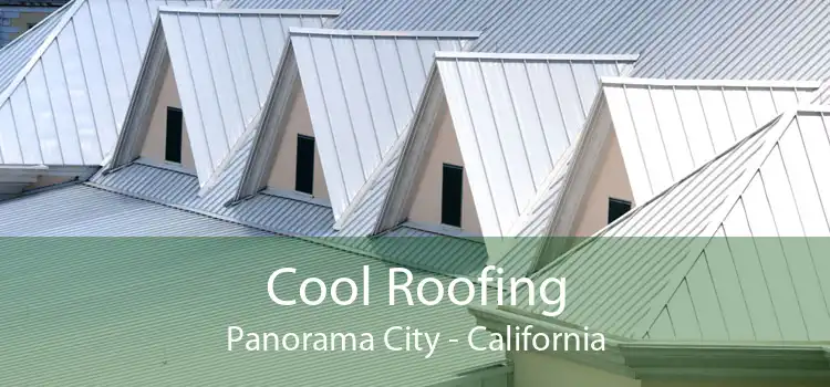 Cool Roofing Panorama City - California