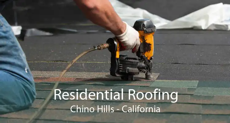 Residential Roofing Chino Hills - California