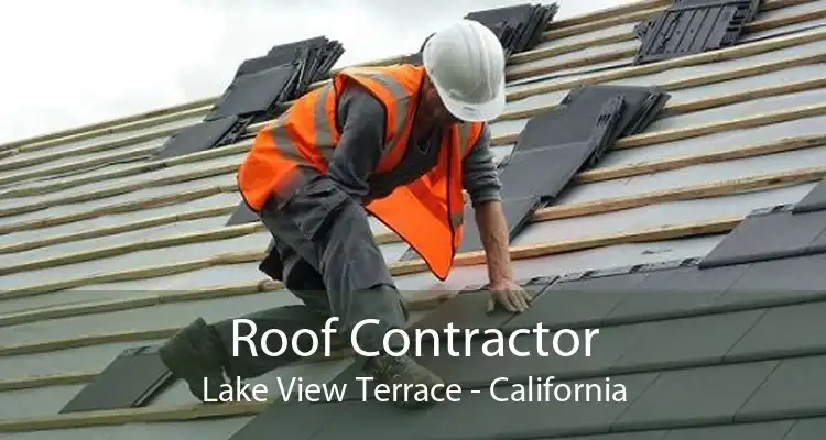 Roof Contractor Lake View Terrace - California