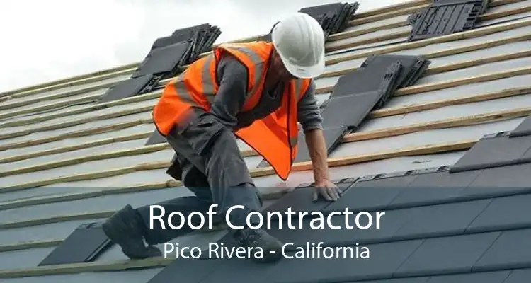 Roof Contractor Pico Rivera - California
