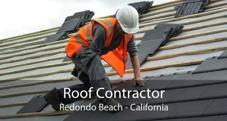 Roof Contractor Redondo Beach - California