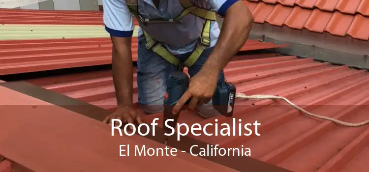 Roof Specialist El Monte - California