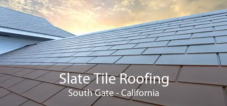 Slate Tile Roofing South Gate - California