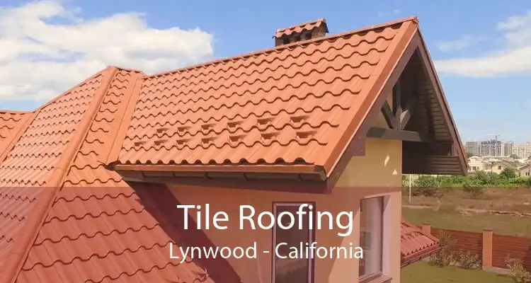 Tile Roofing Lynwood - California