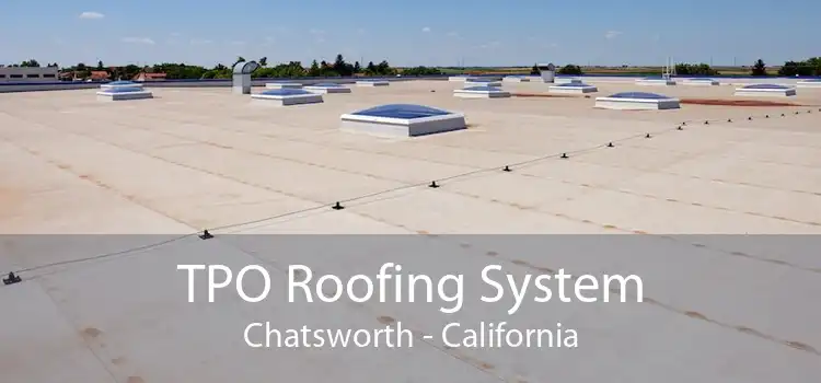 TPO Roofing System Chatsworth - California