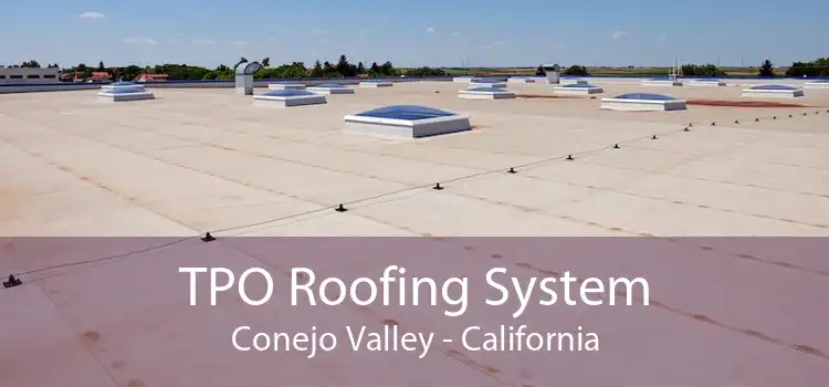 TPO Roofing System Conejo Valley - California