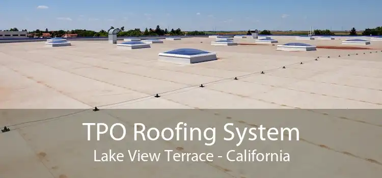 TPO Roofing System Lake View Terrace - California