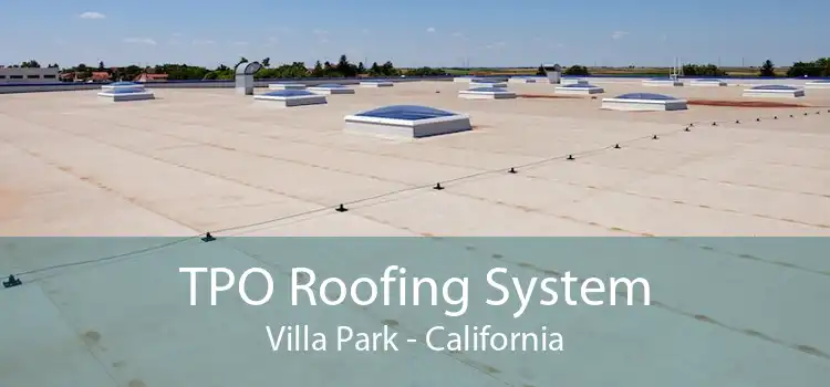 TPO Roofing System Villa Park - California