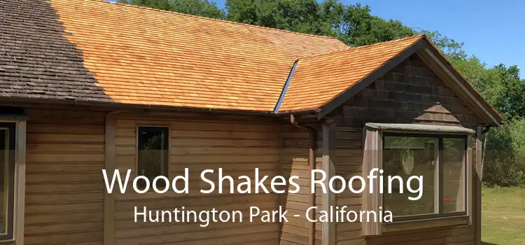 Wood Shakes Roofing Huntington Park - California